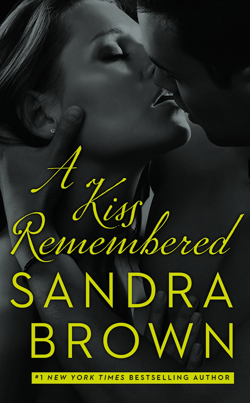 A Kiss Remembered